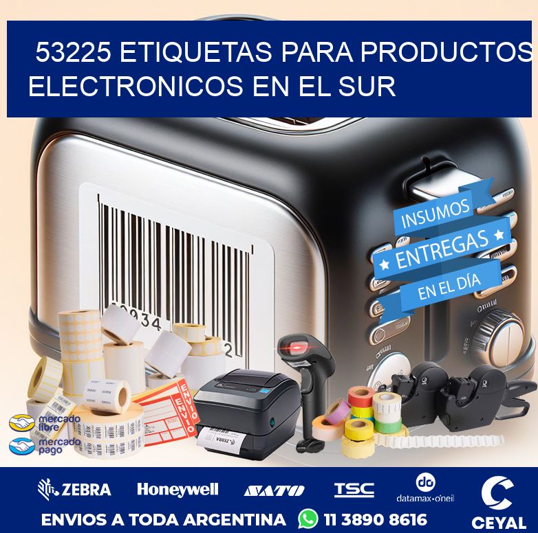 53225 ETIQUETAS PARA PRODUCTOS ELECTRONICOS EN EL SUR