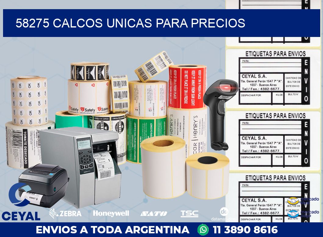 58275 CALCOS UNICAS PARA PRECIOS