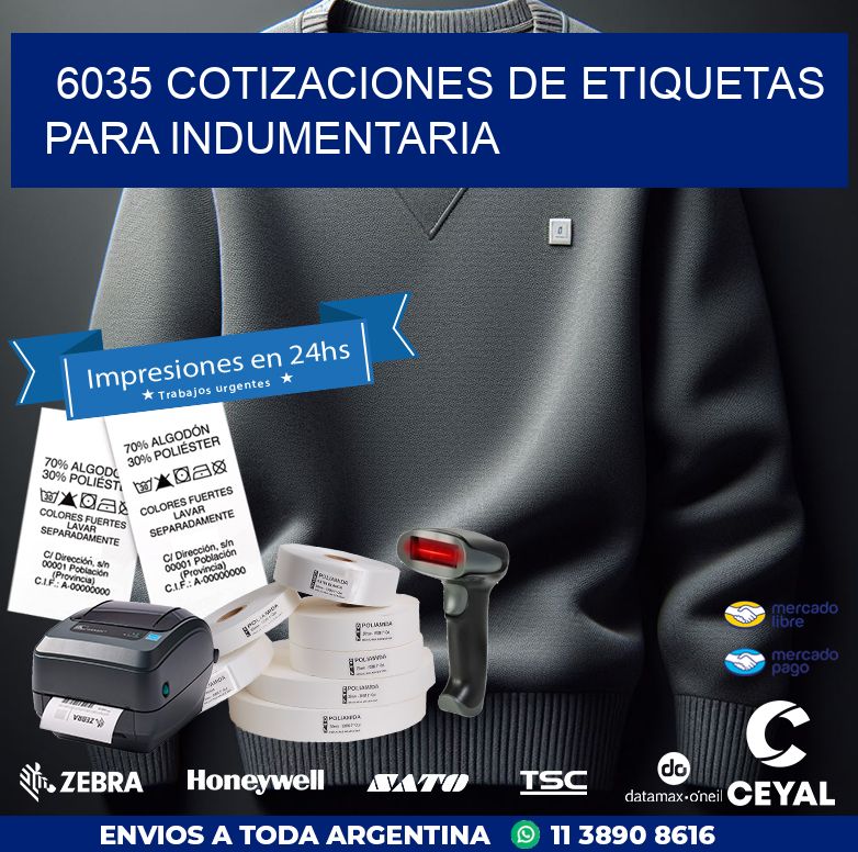 6035 COTIZACIONES DE ETIQUETAS PARA INDUMENTARIA
