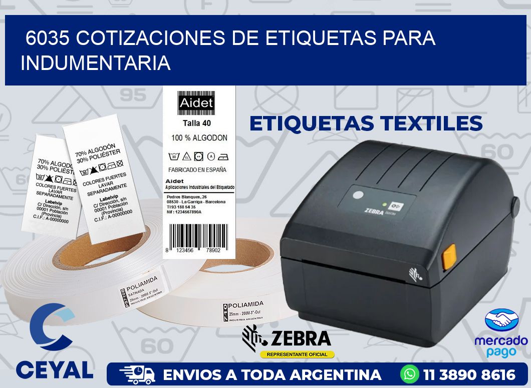 6035 COTIZACIONES DE ETIQUETAS PARA INDUMENTARIA