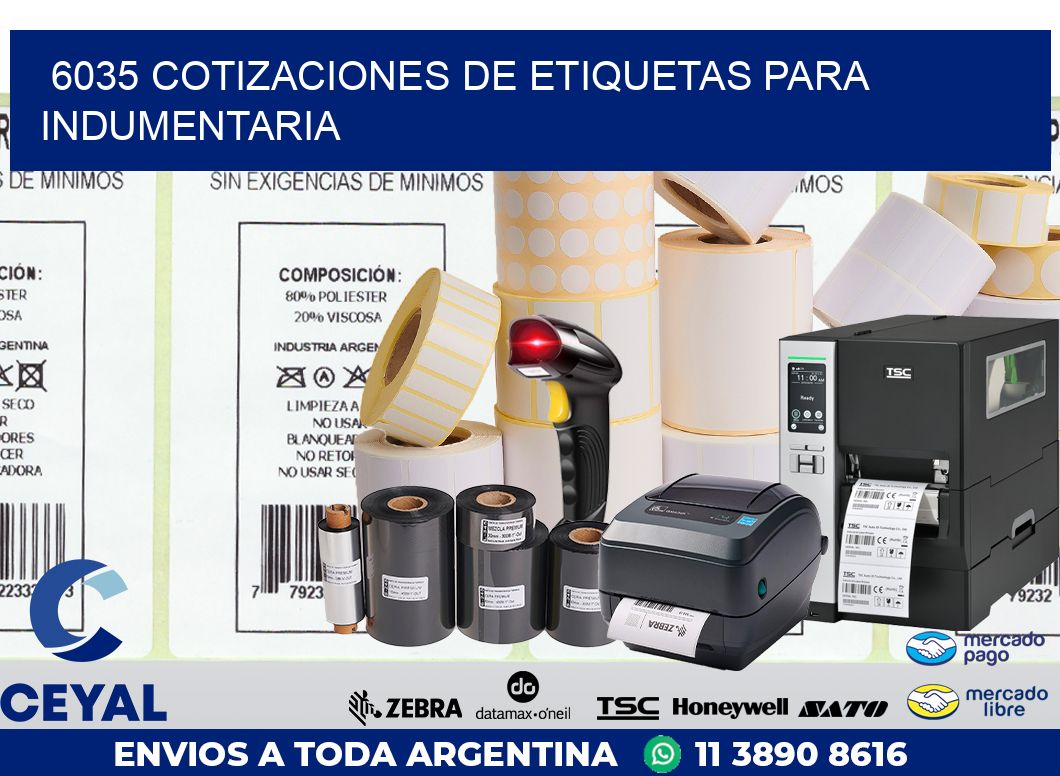 6035 COTIZACIONES DE ETIQUETAS PARA INDUMENTARIA
