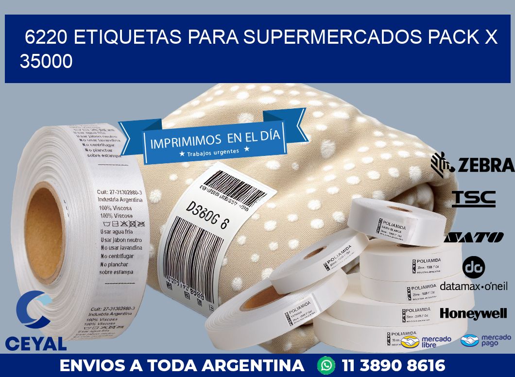 6220 ETIQUETAS PARA SUPERMERCADOS PACK X 35000