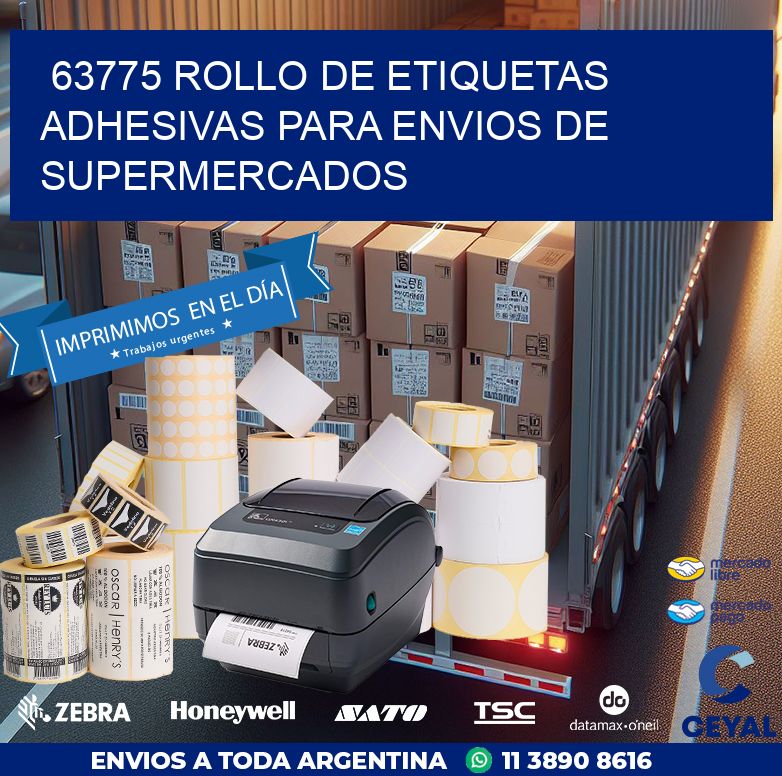 63775 ROLLO DE ETIQUETAS ADHESIVAS PARA ENVIOS DE SUPERMERCADOS