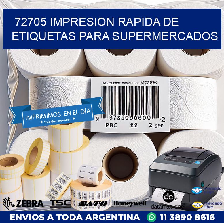 72705 IMPRESION RAPIDA DE ETIQUETAS PARA SUPERMERCADOS