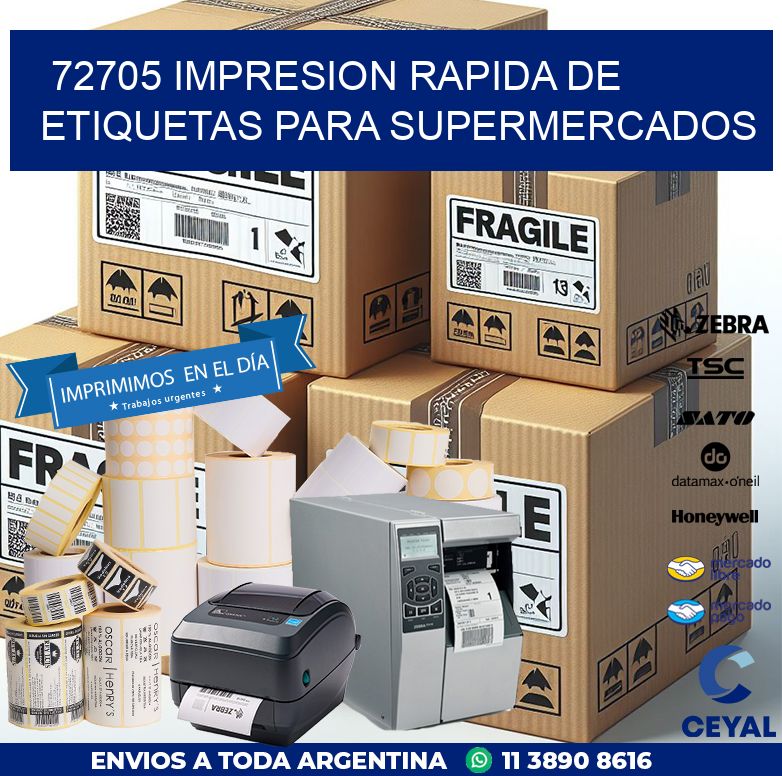 72705 IMPRESION RAPIDA DE ETIQUETAS PARA SUPERMERCADOS