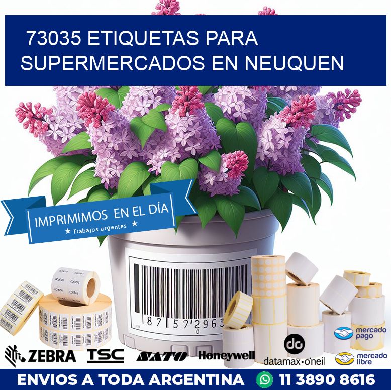 73035 ETIQUETAS PARA SUPERMERCADOS EN NEUQUEN