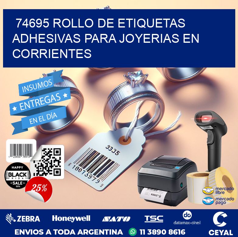 74695 ROLLO DE ETIQUETAS ADHESIVAS PARA JOYERIAS EN CORRIENTES