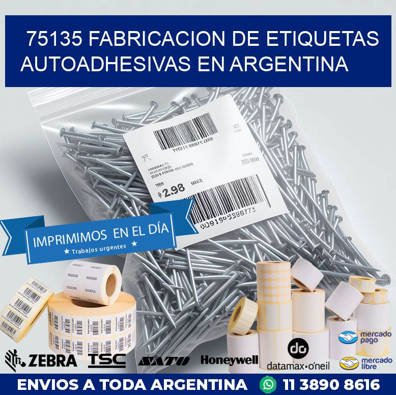 75135 FABRICACION DE ETIQUETAS AUTOADHESIVAS EN ARGENTINA