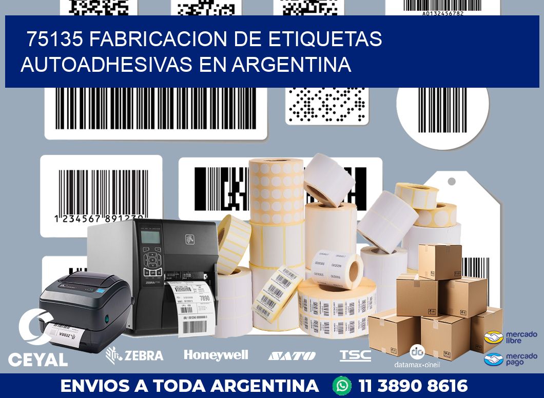 75135 FABRICACION DE ETIQUETAS AUTOADHESIVAS EN ARGENTINA