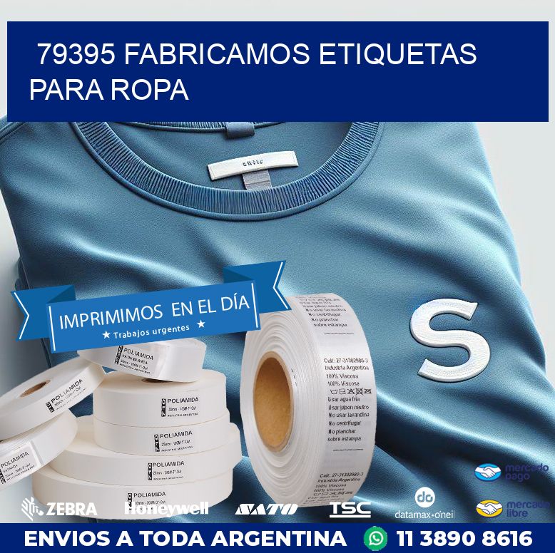 79395 FABRICAMOS ETIQUETAS PARA ROPA