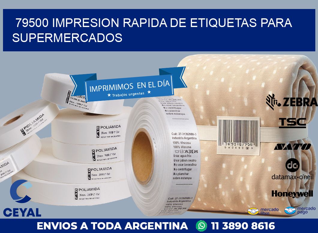 79500 IMPRESION RAPIDA DE ETIQUETAS PARA SUPERMERCADOS
