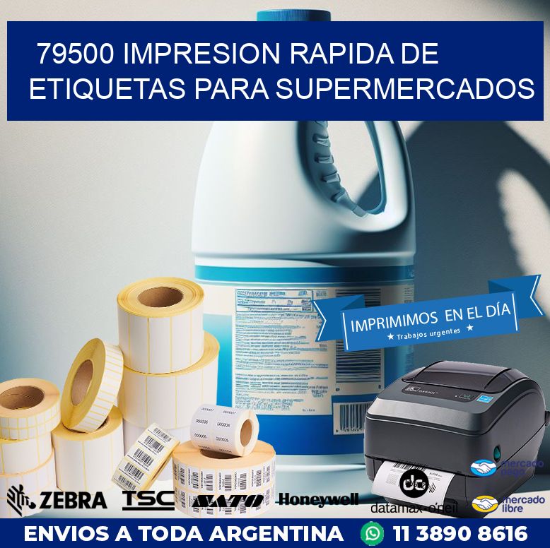 79500 IMPRESION RAPIDA DE ETIQUETAS PARA SUPERMERCADOS