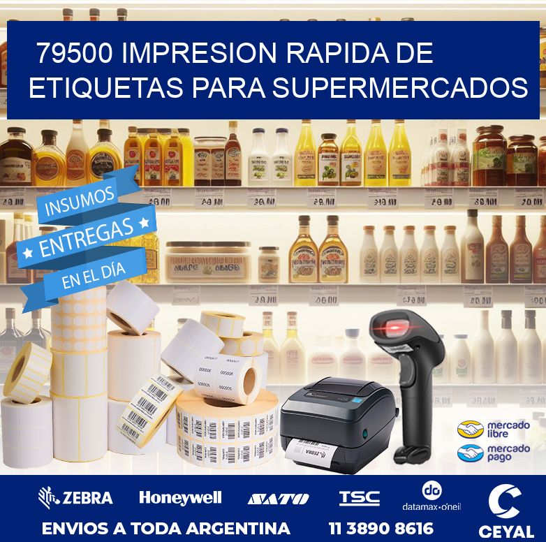 79500 IMPRESION RAPIDA DE ETIQUETAS PARA SUPERMERCADOS