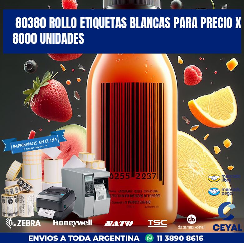 80380 ROLLO ETIQUETAS BLANCAS PARA PRECIO X 8000 UNIDADES
