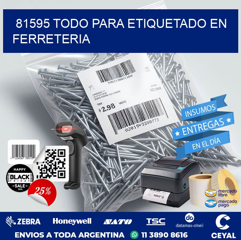 81595 TODO PARA ETIQUETADO EN FERRETERIA