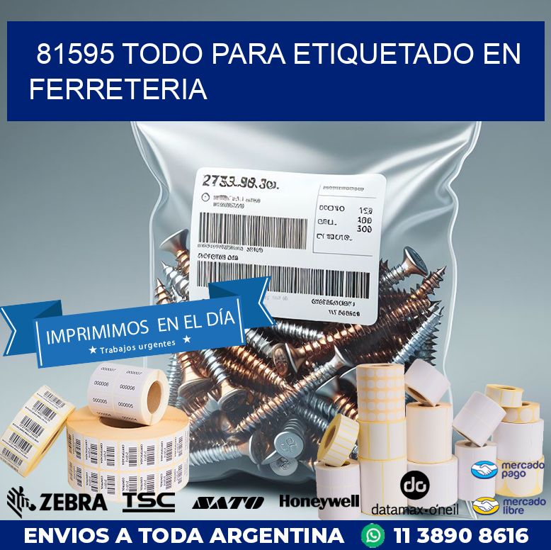 81595 TODO PARA ETIQUETADO EN FERRETERIA