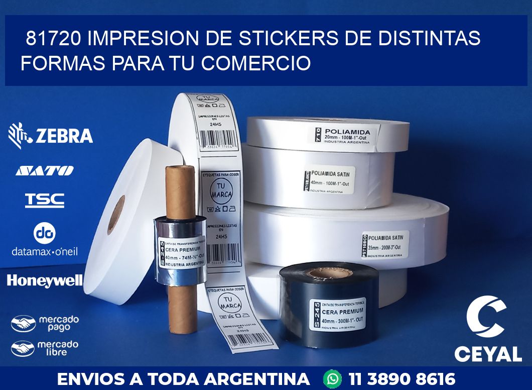 81720 IMPRESION DE STICKERS DE DISTINTAS FORMAS PARA TU COMERCIO