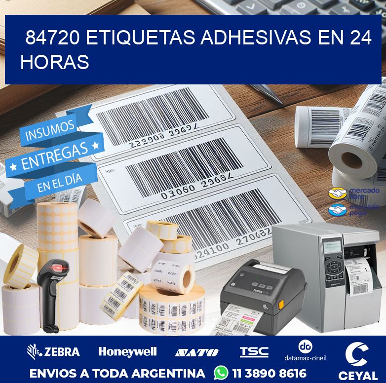 84720 ETIQUETAS ADHESIVAS EN 24 HORAS