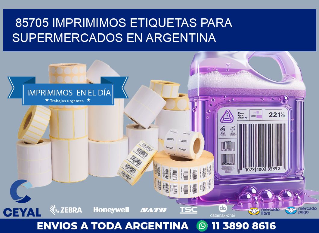 85705 IMPRIMIMOS ETIQUETAS PARA SUPERMERCADOS EN ARGENTINA