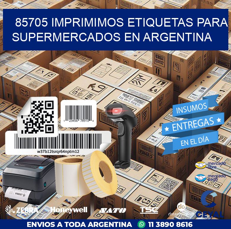 85705 IMPRIMIMOS ETIQUETAS PARA SUPERMERCADOS EN ARGENTINA