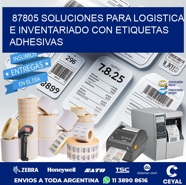 87805 SOLUCIONES PARA LOGISTICA E INVENTARIADO CON ETIQUETAS ADHESIVAS