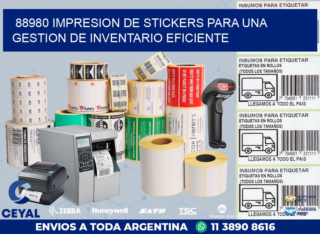 88980 IMPRESION DE STICKERS PARA UNA GESTION DE INVENTARIO EFICIENTE