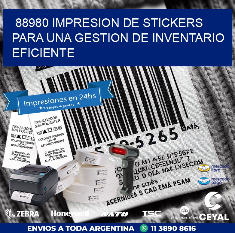 88980 IMPRESION DE STICKERS PARA UNA GESTION DE INVENTARIO EFICIENTE