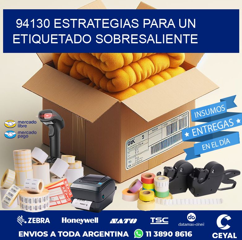 94130 ESTRATEGIAS PARA UN ETIQUETADO SOBRESALIENTE