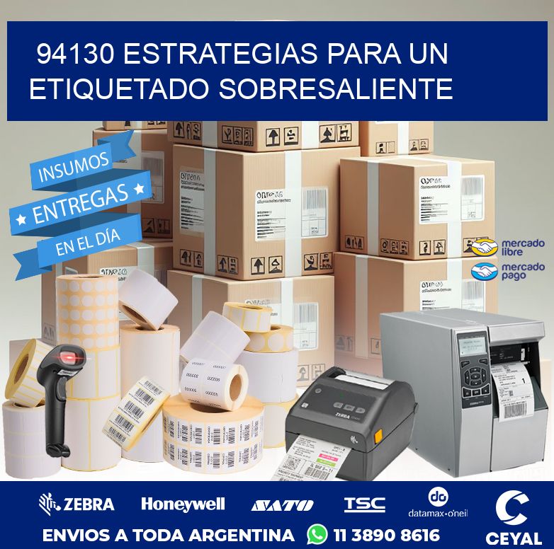 94130 ESTRATEGIAS PARA UN ETIQUETADO SOBRESALIENTE