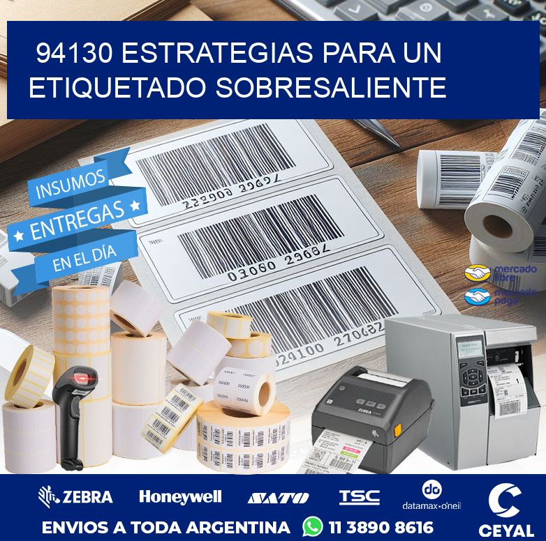 94130 ESTRATEGIAS PARA UN ETIQUETADO SOBRESALIENTE