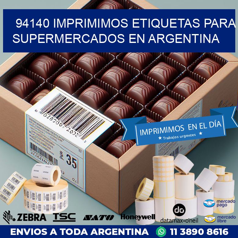 94140 IMPRIMIMOS ETIQUETAS PARA SUPERMERCADOS EN ARGENTINA