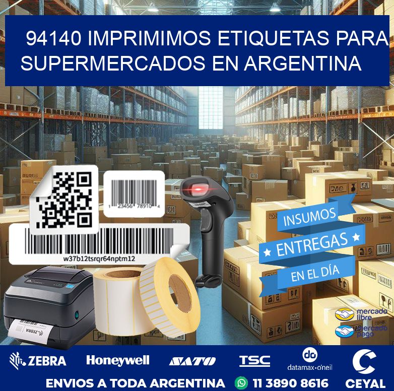 94140 IMPRIMIMOS ETIQUETAS PARA SUPERMERCADOS EN ARGENTINA