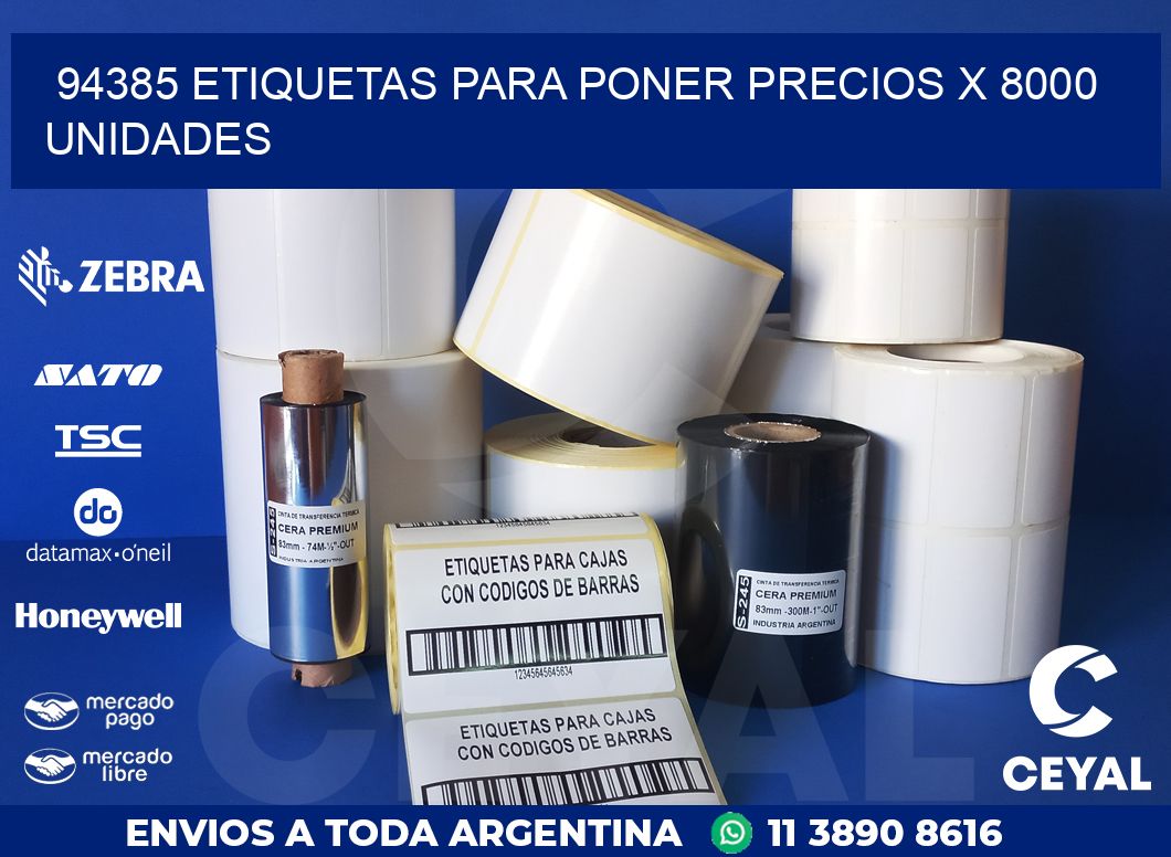94385 ETIQUETAS PARA PONER PRECIOS X 8000 UNIDADES