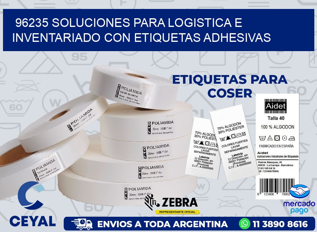 96235 SOLUCIONES PARA LOGISTICA E INVENTARIADO CON ETIQUETAS ADHESIVAS