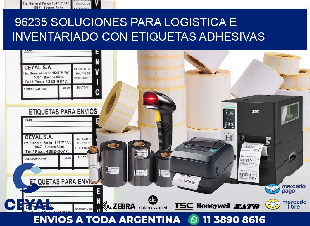 96235 SOLUCIONES PARA LOGISTICA E INVENTARIADO CON ETIQUETAS ADHESIVAS