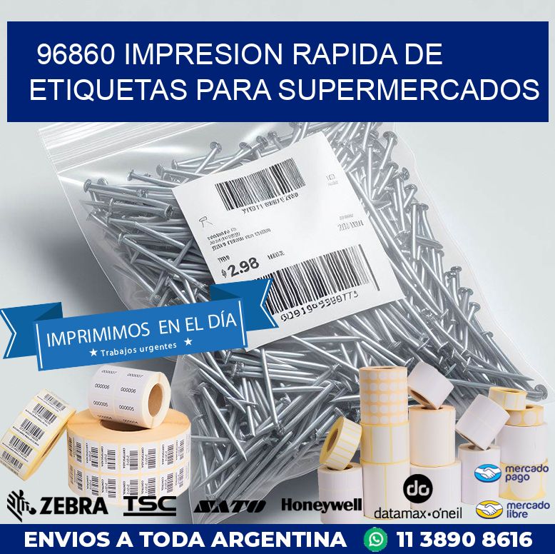 96860 IMPRESION RAPIDA DE ETIQUETAS PARA SUPERMERCADOS