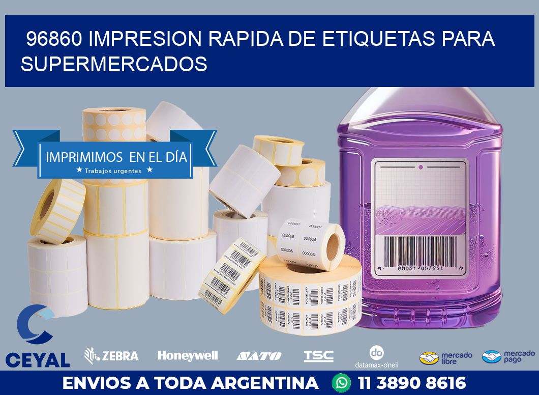 96860 IMPRESION RAPIDA DE ETIQUETAS PARA SUPERMERCADOS