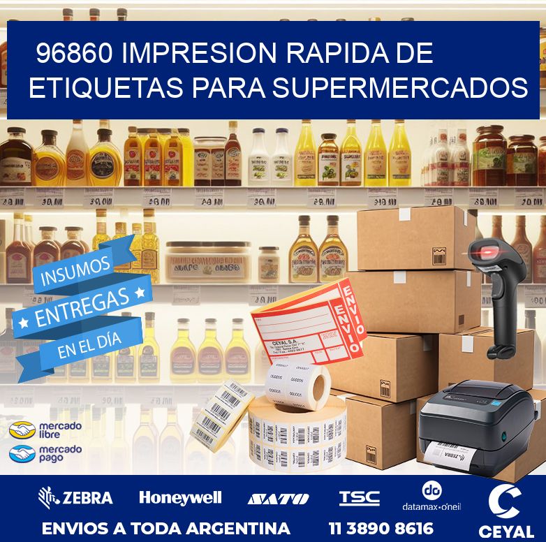 96860 IMPRESION RAPIDA DE ETIQUETAS PARA SUPERMERCADOS