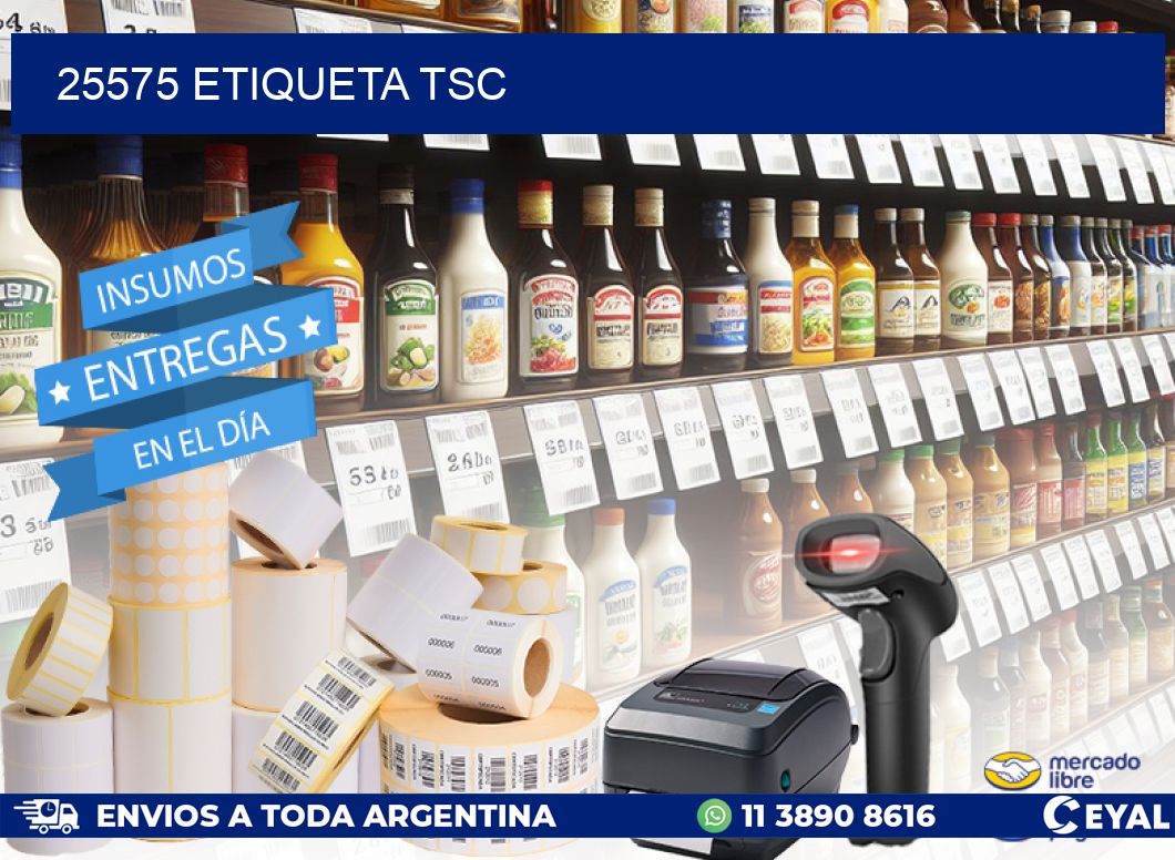 25575 etiqueta tsc