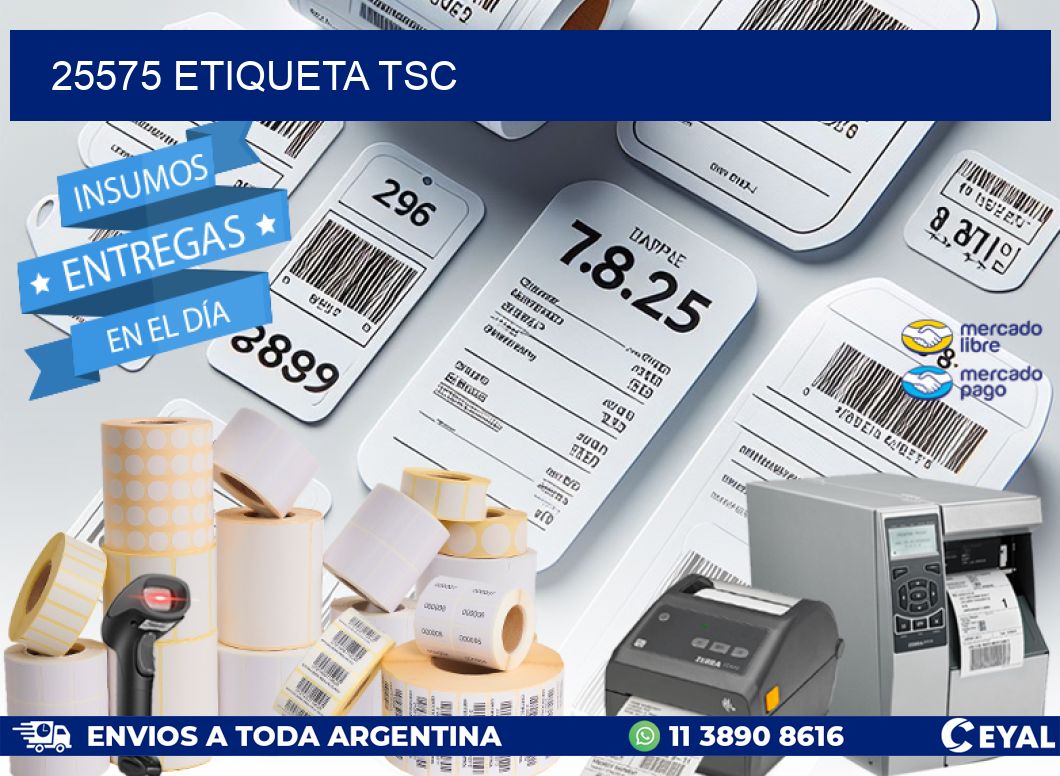 25575 etiqueta tsc