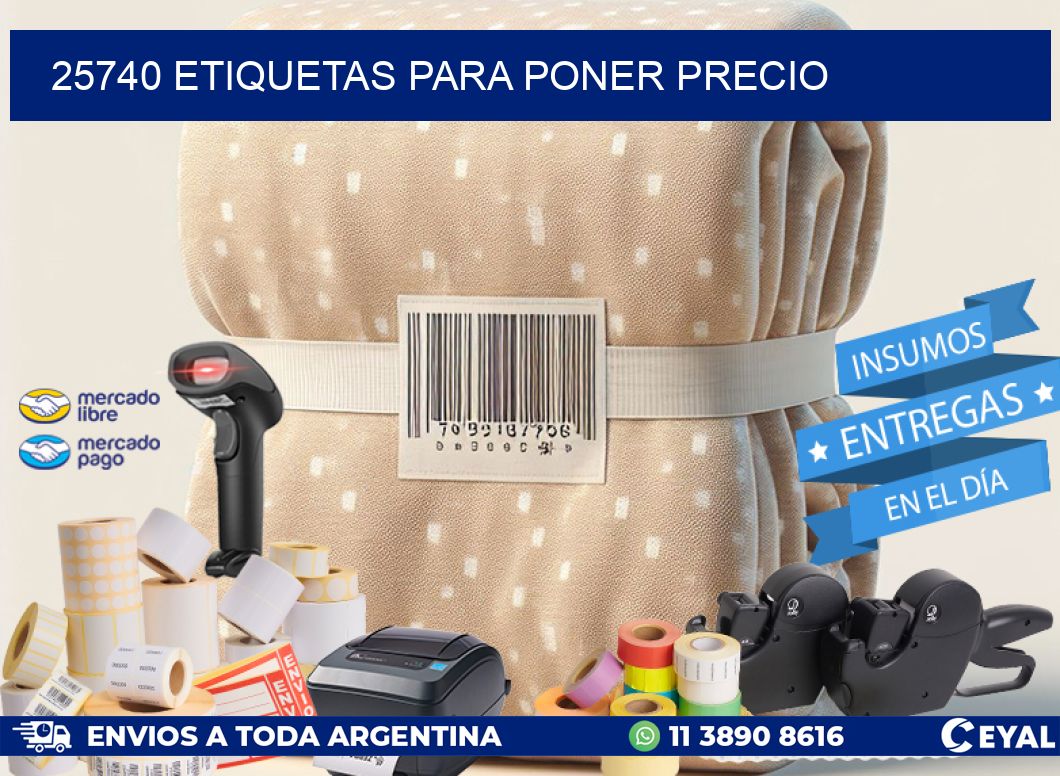 25740 ETIQUETAS PARA PONER PRECIO