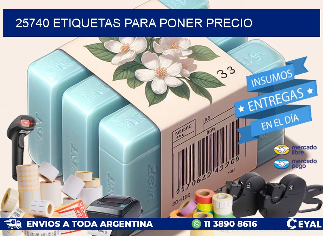 25740 ETIQUETAS PARA PONER PRECIO