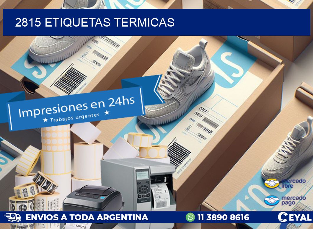 2815 ETIQUETAS TERMICAS