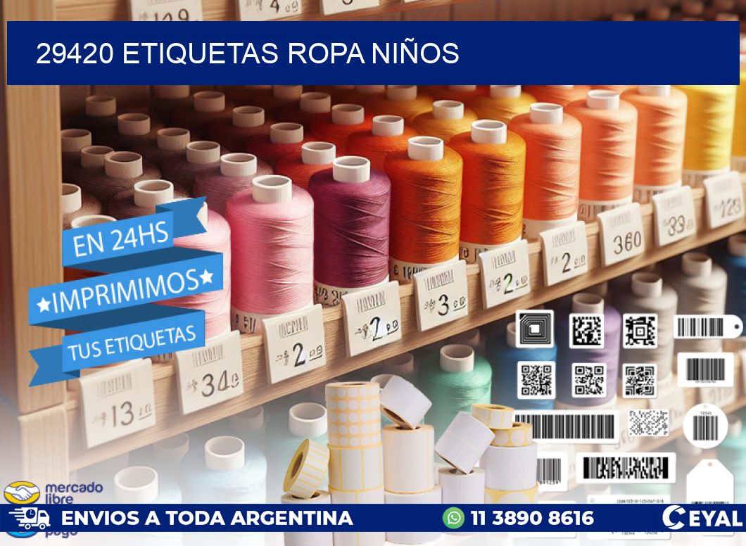 29420 ETIQUETAS ROPA NIÑOS