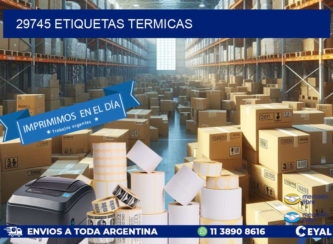 29745 ETIQUETAS TERMICAS