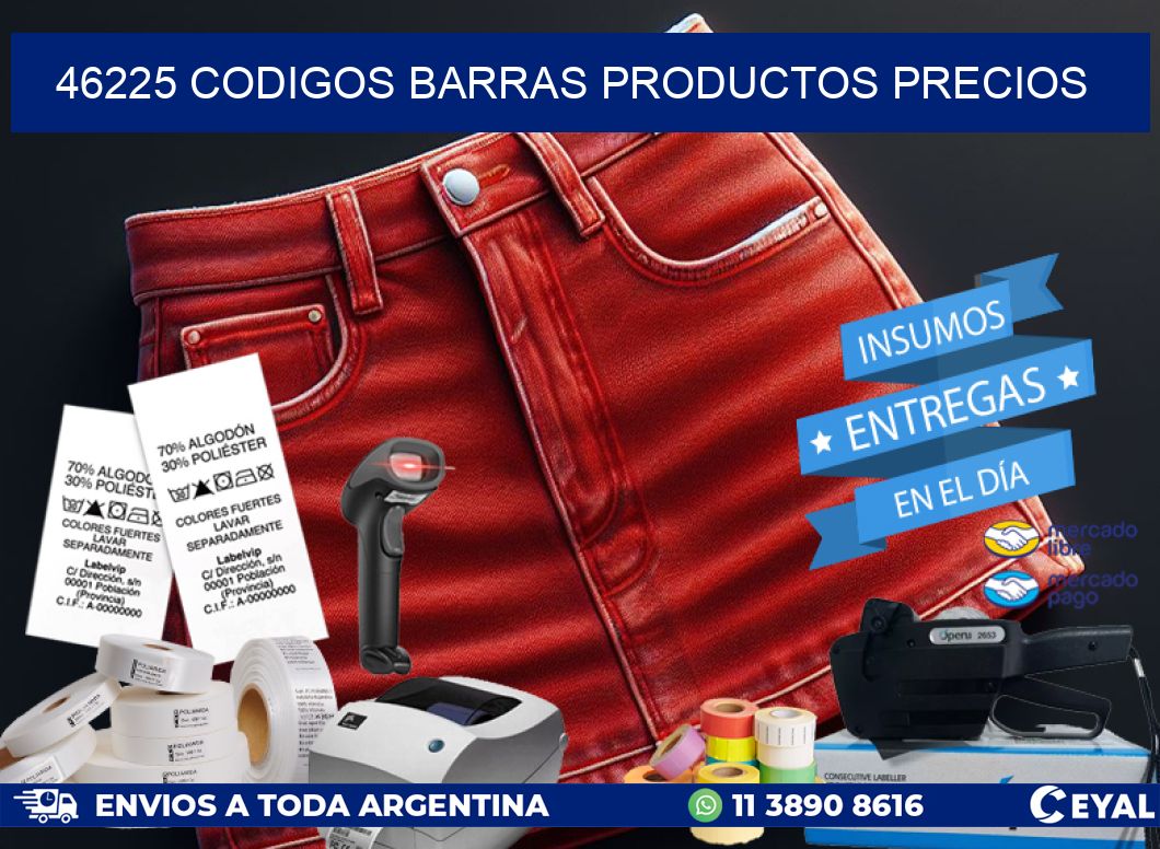 46225 CODIGOS BARRAS PRODUCTOS PRECIOS