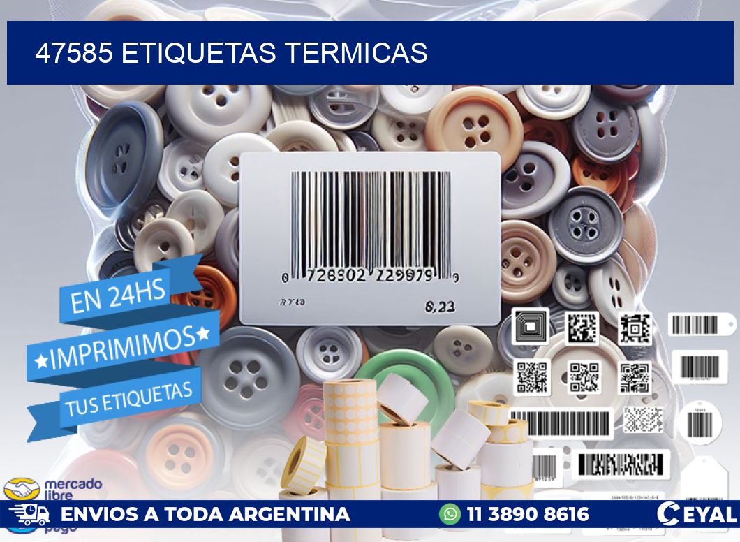 47585 ETIQUETAS TERMICAS