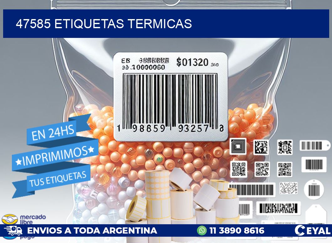 47585 ETIQUETAS TERMICAS