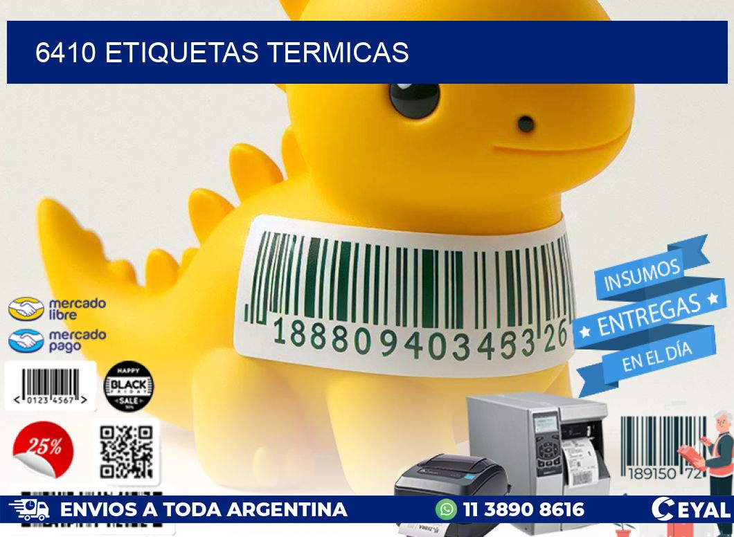 6410 ETIQUETAS TERMICAS