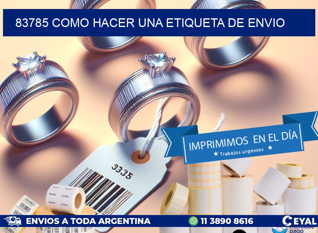 83785 como hacer una etiqueta de envio